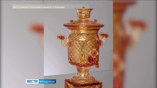 Гусевский хрустальный завод представил уникальный самовар